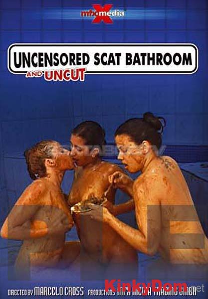 Latifa, Karla, Iohana Alves (Uncensored and Uncut Scat Bathroom - DVDRip) [avi / 699 MB]