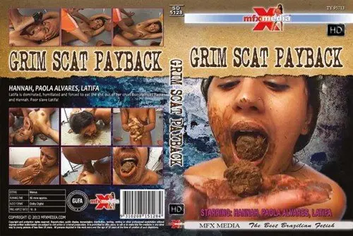 Hannah, Paola Alvares, Latifa (SD-5128 Grim Scat Payback - HDRip) [mp4 / 1.34 GB] - Scat Download