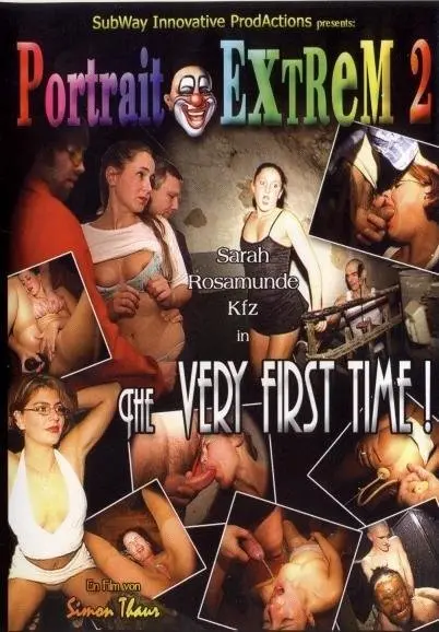 Rosamunde, Sahra, Kfz (Portrait Extrem 2 - The very first time - DVDRip) [mpg / 705 MB] - Scat Download