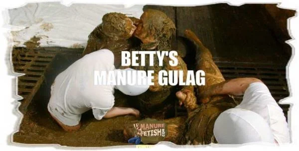 Betty (Betty’s Manure Gulag - HD 720p) [mp4 / 1.19 GB]