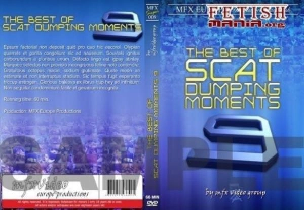 MFX - The Best of Scat Dumping Moments 09 - DVDRip [avi / 828.1 MB] - Scat Download